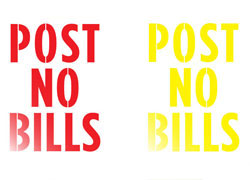The words 'Post no bills' in red and yellow on white background