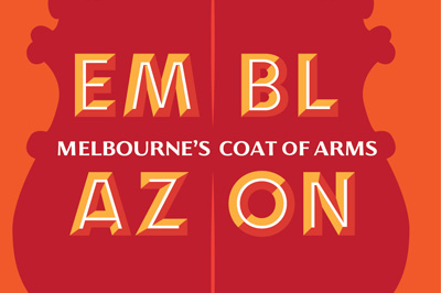 Emblazon: Melbourne's Coat of Arms