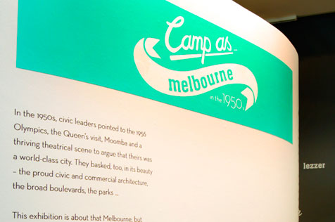 'Camp As'  City Gallery, Melbourne Town Hall